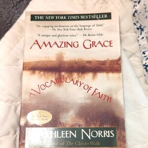 Amazing Grace By Kathleen Norris